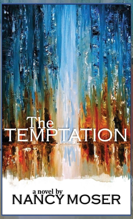 Knjiga The Temptation Nancy Moser