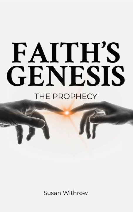 Knjiga Faith's Genesis Susan Withrow
