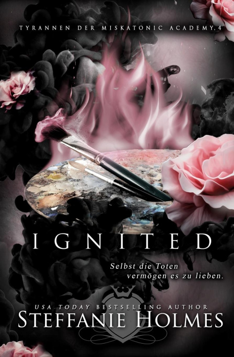 Knjiga Ignited Steffanie Holmes