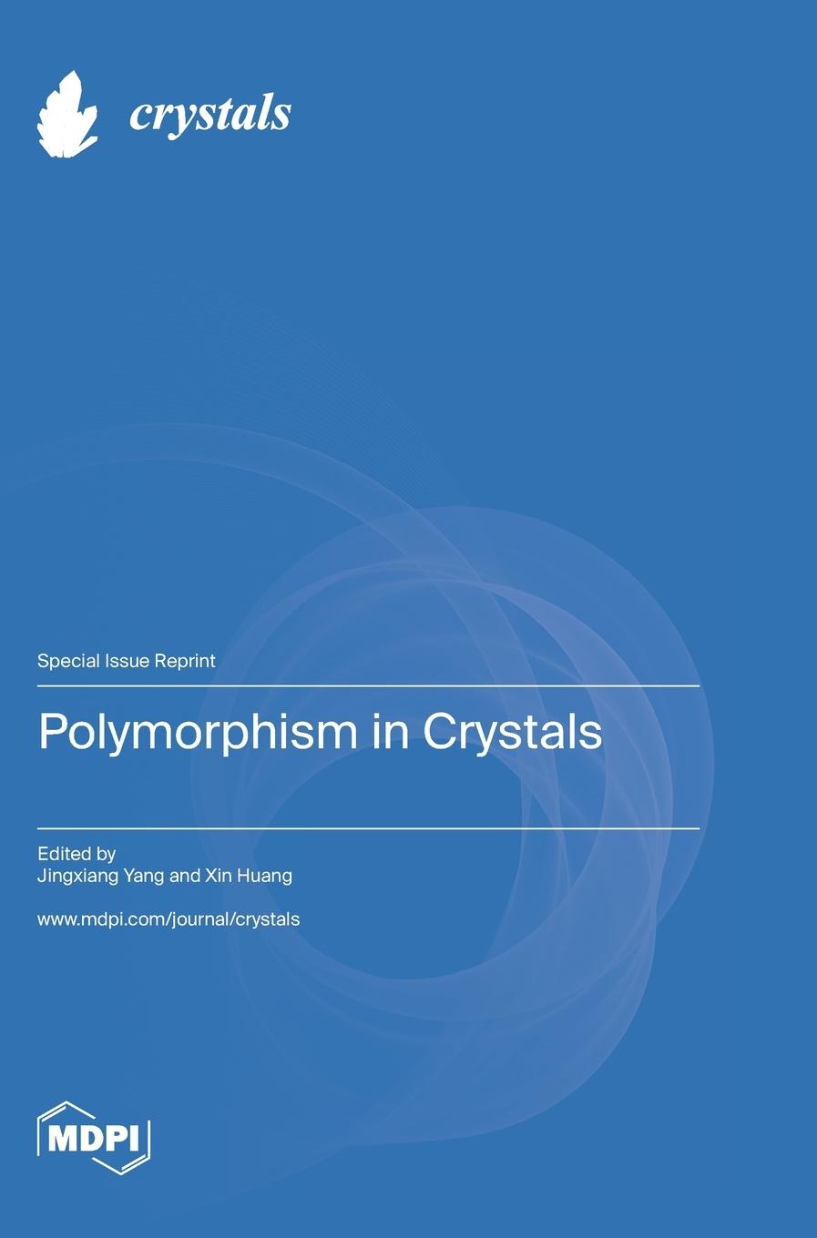 Buch Polymorphism in Crystals Jingxiang Yang