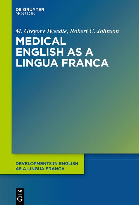 Kniha Medical English as a Lingua Franca Robert C. Johnson