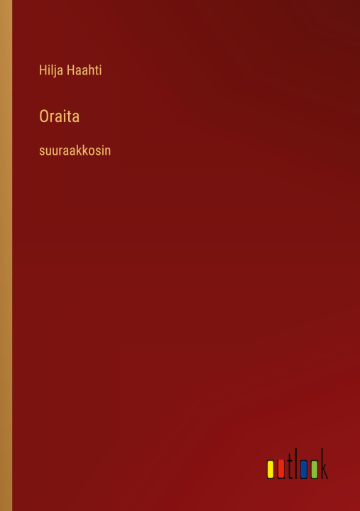 Knjiga Oraita Hilja Haahti