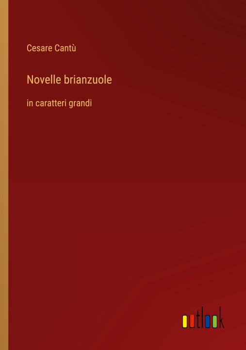 Knjiga Novelle brianzuole Cesare Cantù