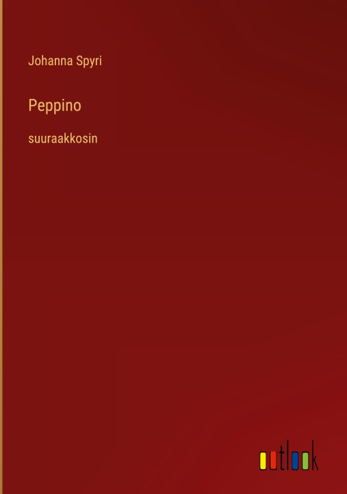 Knjiga Peppino Johanna Spyri
