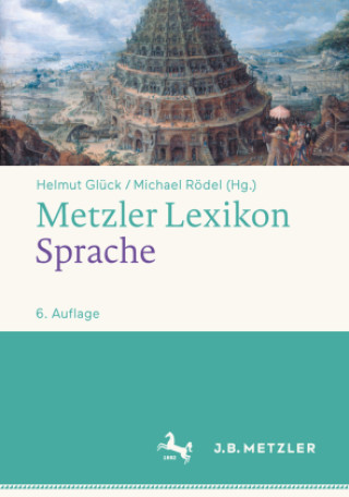 Kniha Metzler Lexikon Sprache Michael Rödel