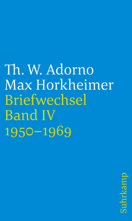 Kniha Briefe und Briefwechsel Max Horkheimer