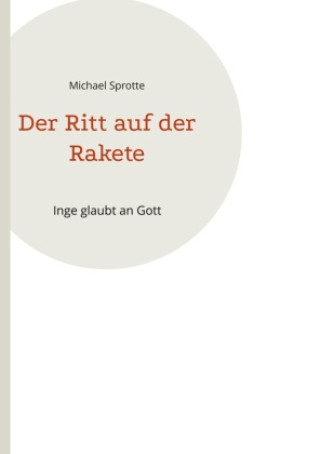 Kniha Der Ritt auf der Rakete 