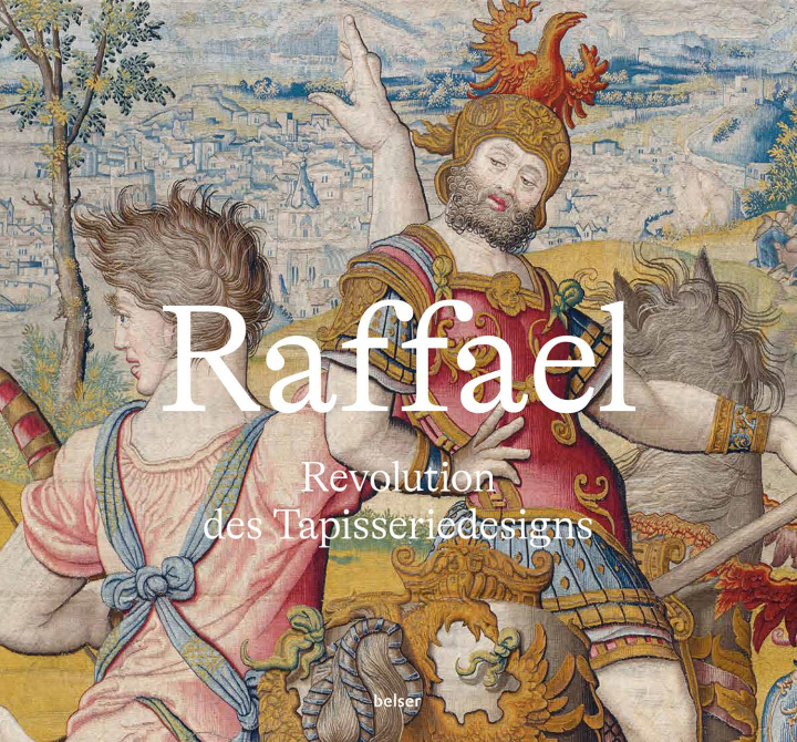 Книга Raffael - Revolution des Tapisseriedesigns 