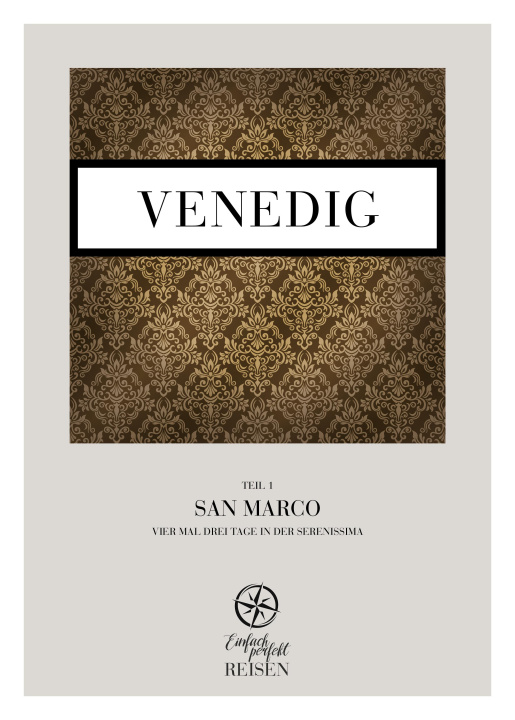 Könyv Venedig Teil 1 - San Marco Regine Konrad
