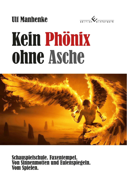 Kniha Kein Phönix ohne Asche 