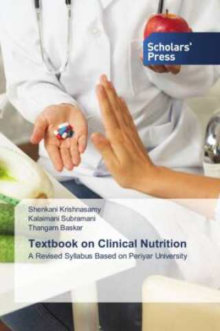 Book Textbook on Clinical Nutrition Kalaimani Subramani