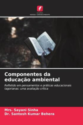 Knjiga Componentes da educaç?o ambiental Santosh Kumar Behera