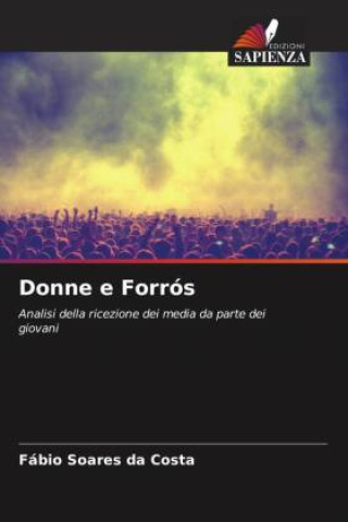 Knjiga Donne e Forrós Fábio Soares da Costa