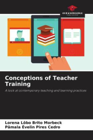Knjiga Conceptions of Teacher Training Pâmala Évelin Pires Cedro