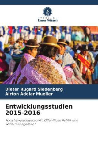 Kniha Entwicklungsstudien 2015-2016 Airton Adelar Mueller