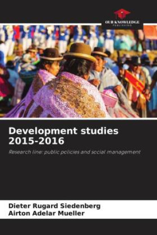 Knjiga Development studies 2015-2016 Airton Adelar Mueller