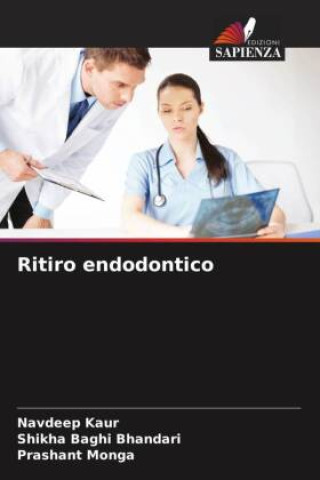 Kniha Ritiro endodontico Shikha Baghi Bhandari