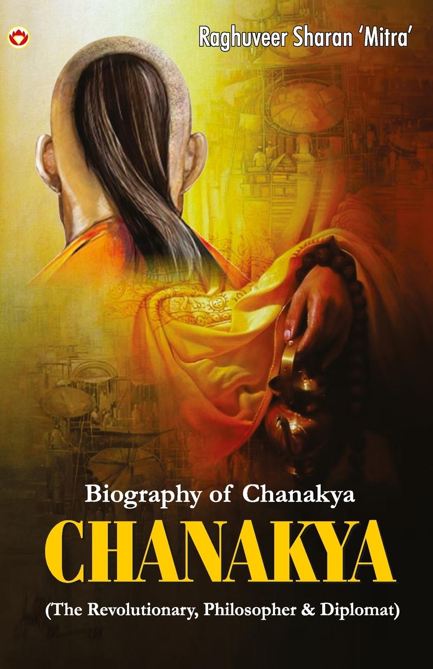 Knjiga CHANAKYA Raghuveer Sharan Mitra