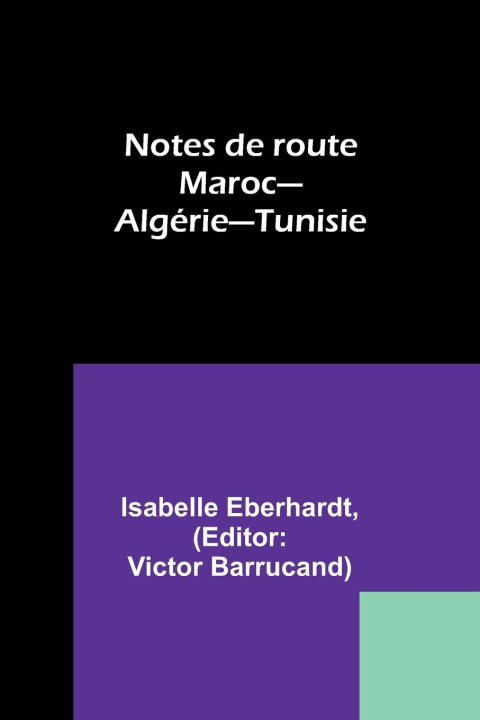 Knjiga Notes de route Victor Barrucand