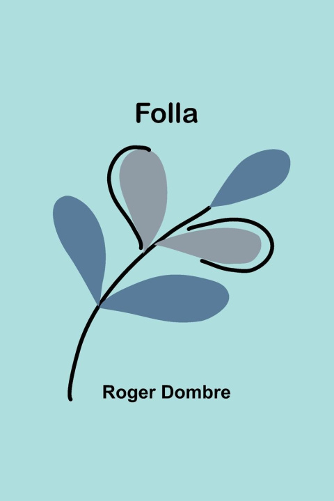 Knjiga Folla Roger Dombre