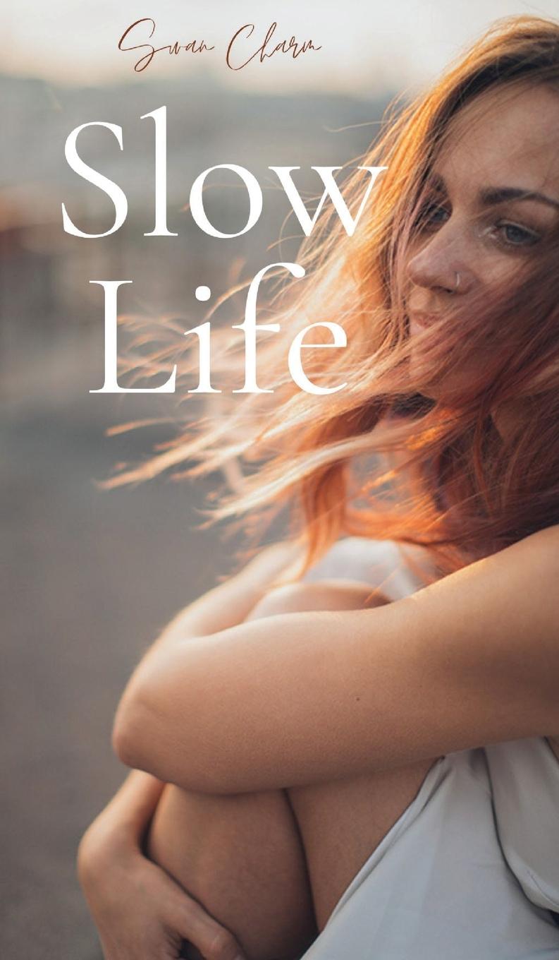 Könyv Slow Life 