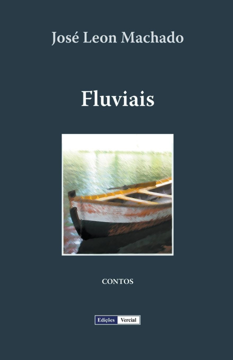 Knjiga Fluviais José Leon Machado