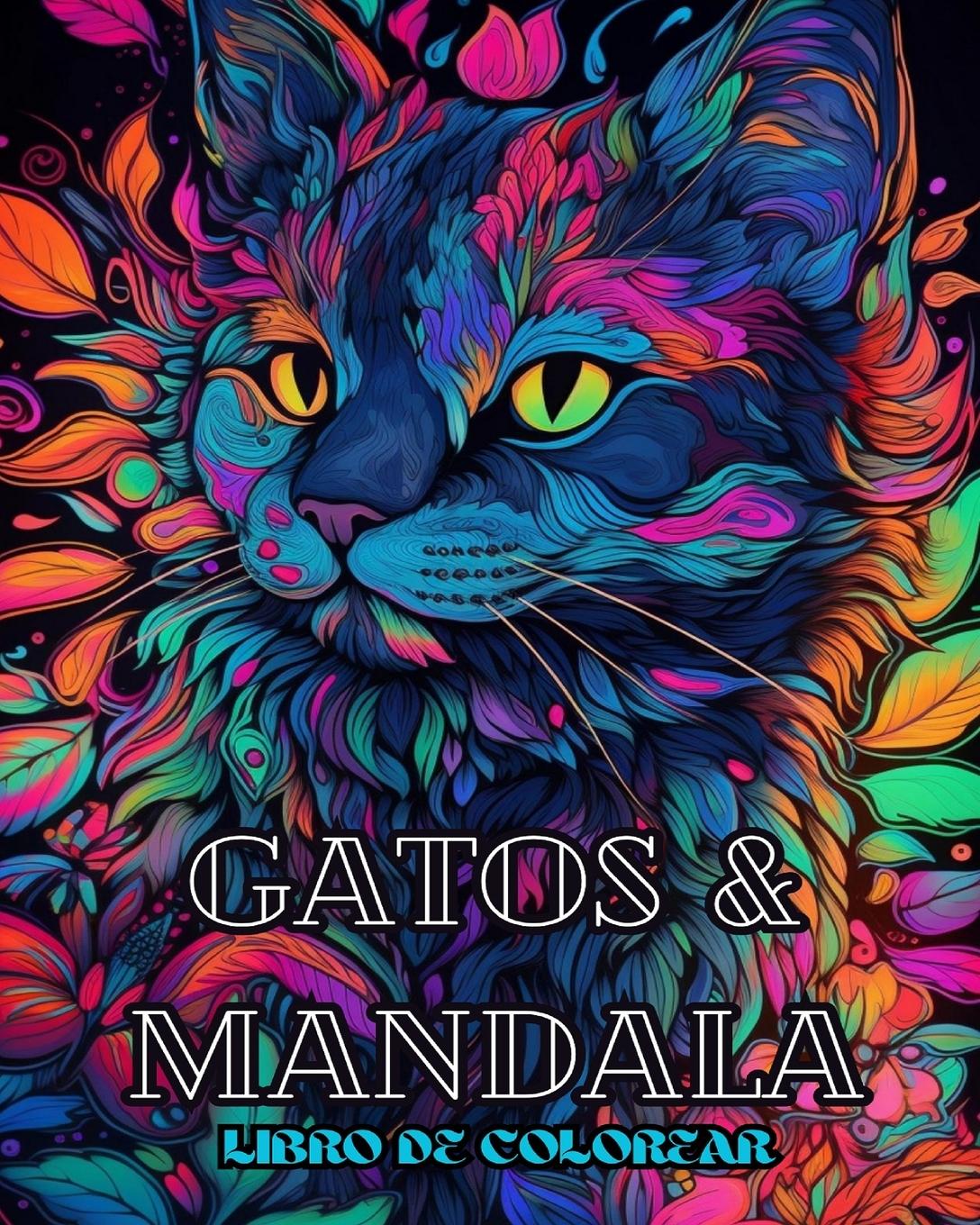 Könyv Gatos con mandalas - Libro para colorear para adultos. Hermosas páginas 