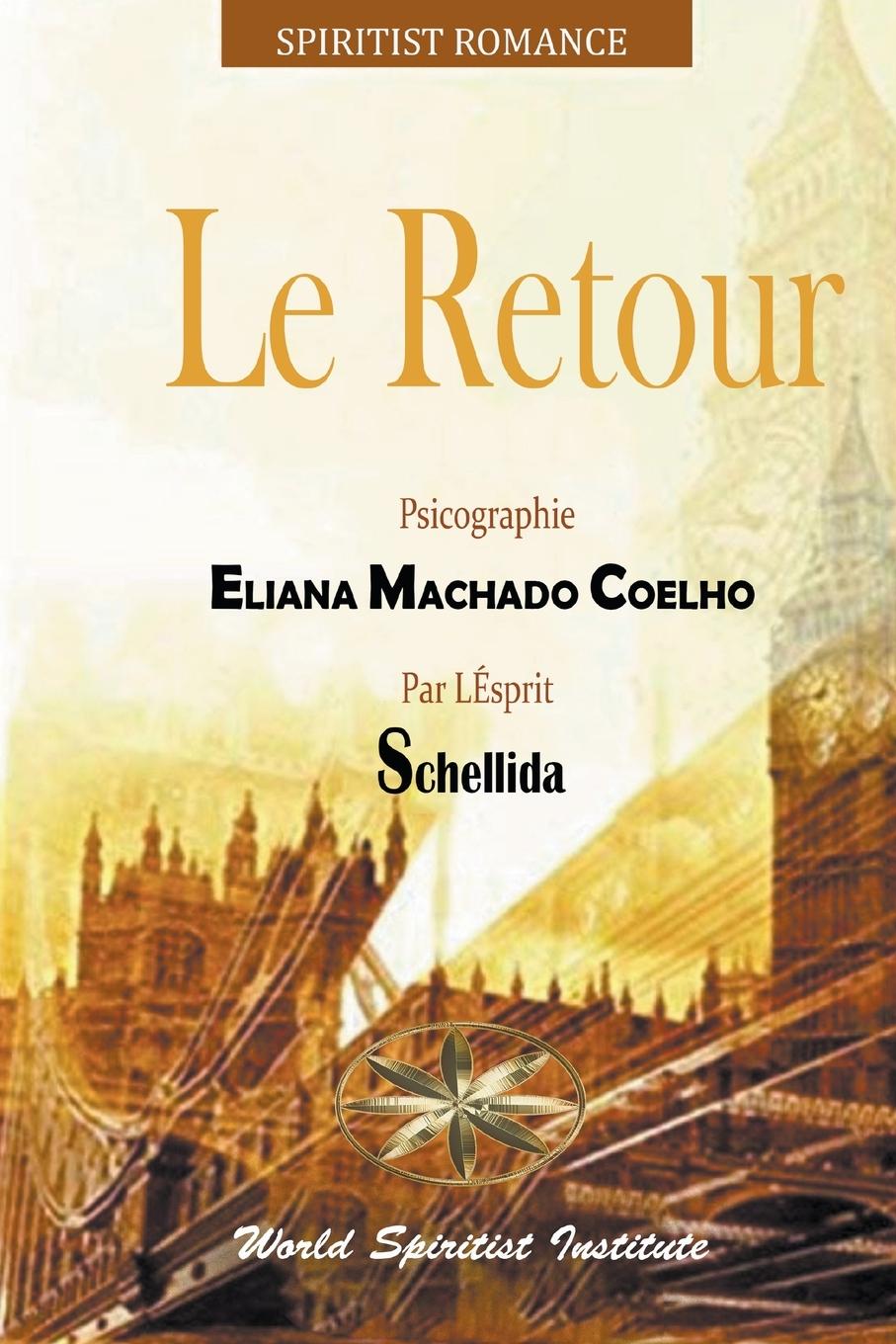 Boek Le Retour Par L'Esprit Schellida