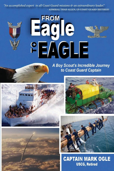 Knjiga From Eagle to Eagle Mark Ogle