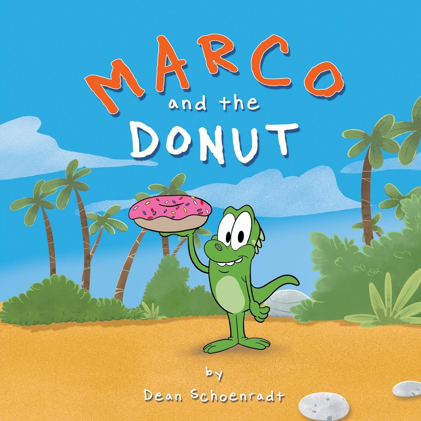 Knjiga Marco and the Donut Dean Schoenradt
