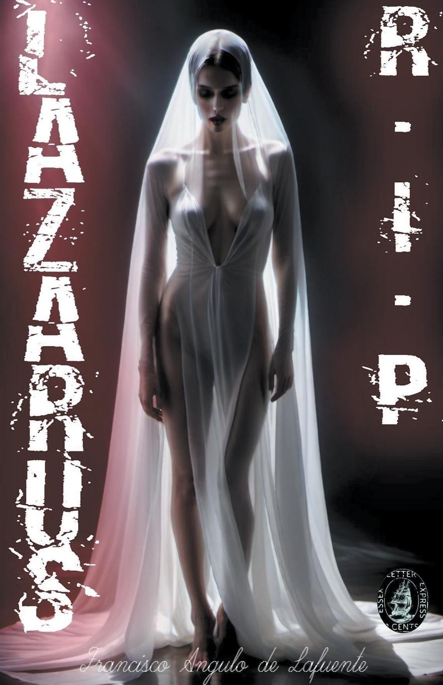 Knjiga Lazarus - rip Francisco Angulo de Lafuente