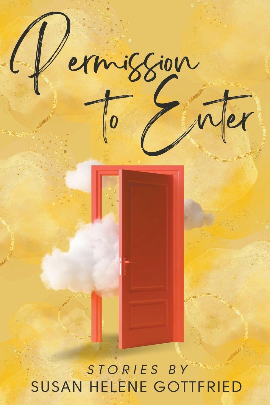 Buch Permission to Enter Susan Helene Gottfried