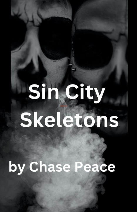 Knjiga Sin City Skeletons Chase Peace