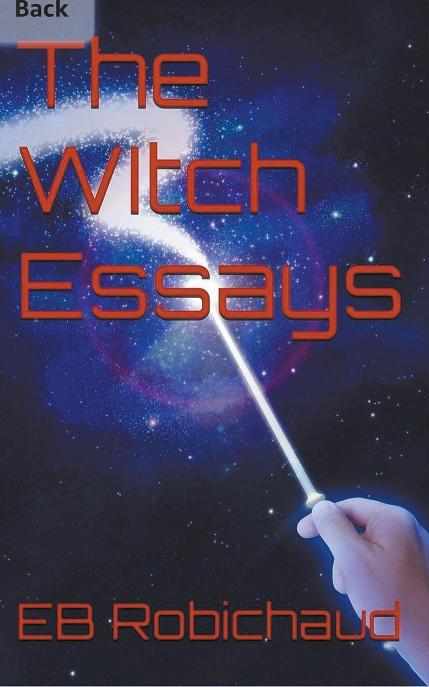 Buch The Witch Essay EB Robichaud