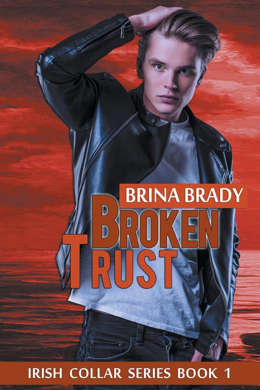 Knjiga Broken Trust Brina Brady