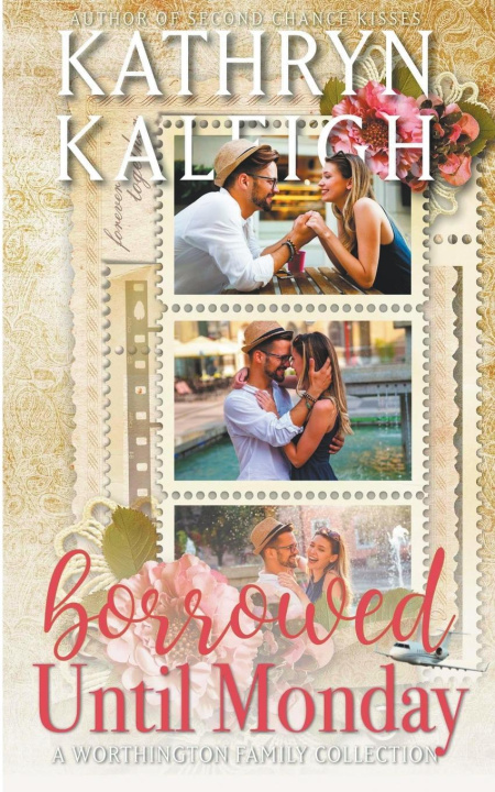 Book Borrowed Until Monday Kathryn Kaleigh