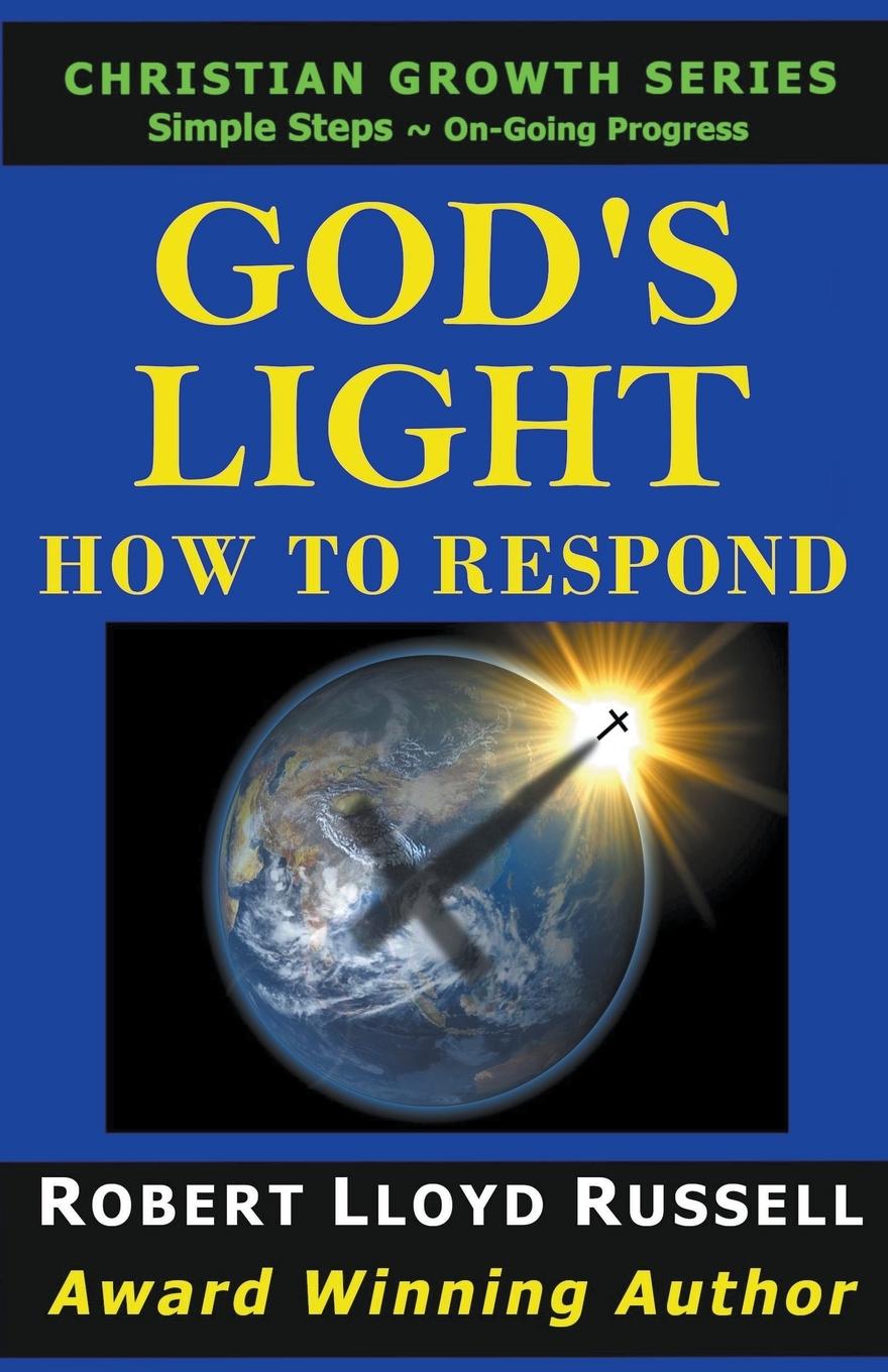 Knjiga God's Light Robert Lloyd Russell