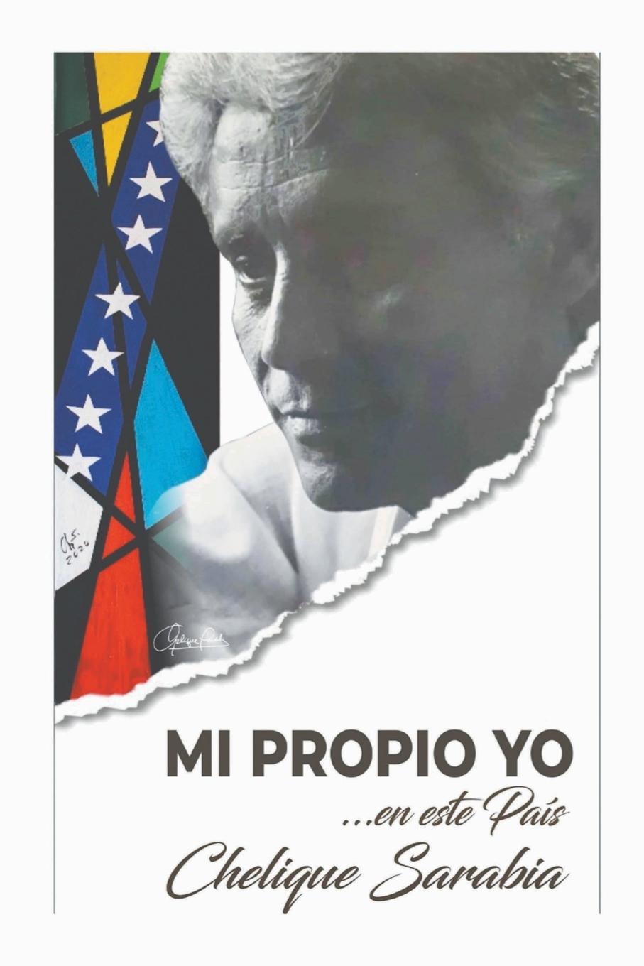 Libro Mi Propio Yo Chelique Sarabia