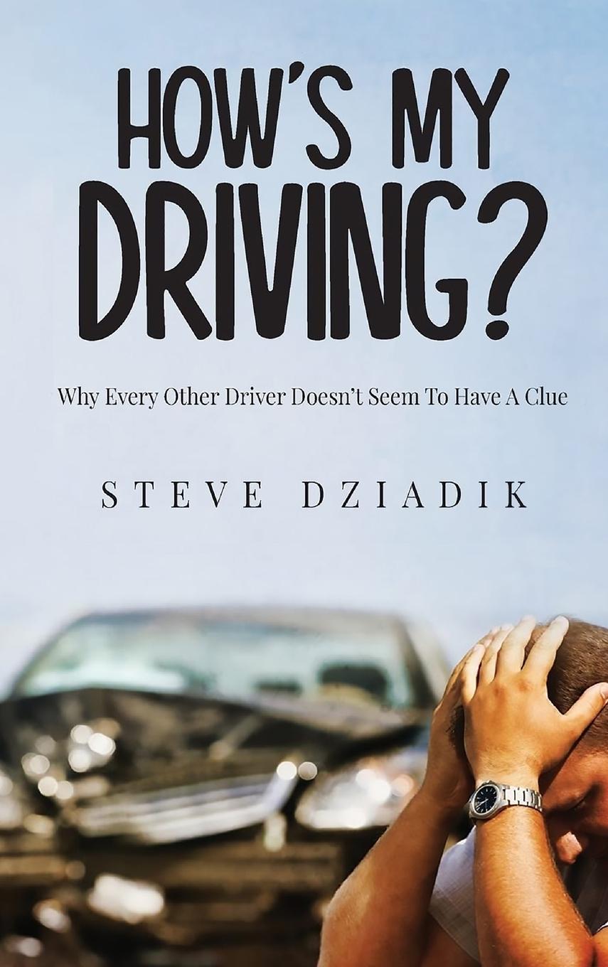 Buch How's My Driving? Paris Steve Dziadik