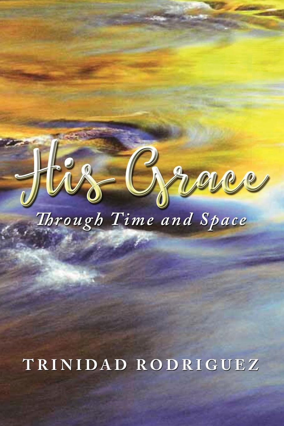 Knjiga His Grace Trinidad Rodriguez