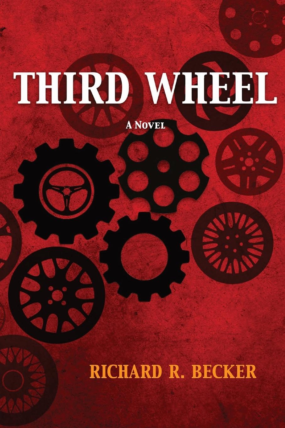 Knjiga THIRD WHEEL Richard R Becker