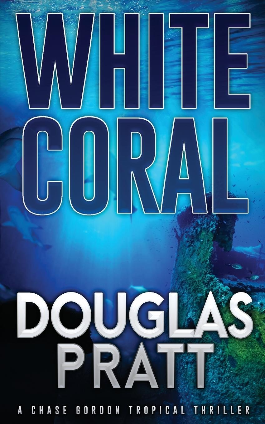 Buch White Coral Douglas Pratt