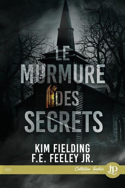 Buch Le murmure des secrets F.E. FEELEY JR