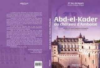Kniha Abd-el-Kader au chAteau d'amboise ANT.-AD. DUPUCH EVEQ