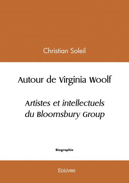 Carte Autour de virginia woolf, artistes et intellectuels du bloomsbury group Christian Soleil