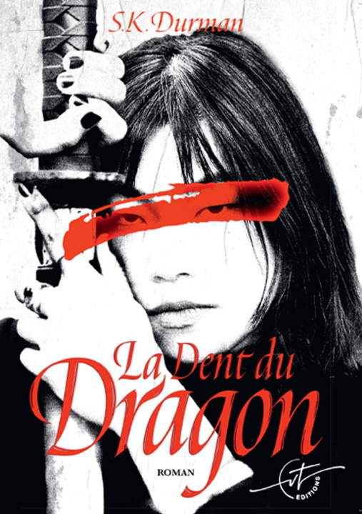 Knjiga La dent du dragon Serge Durman