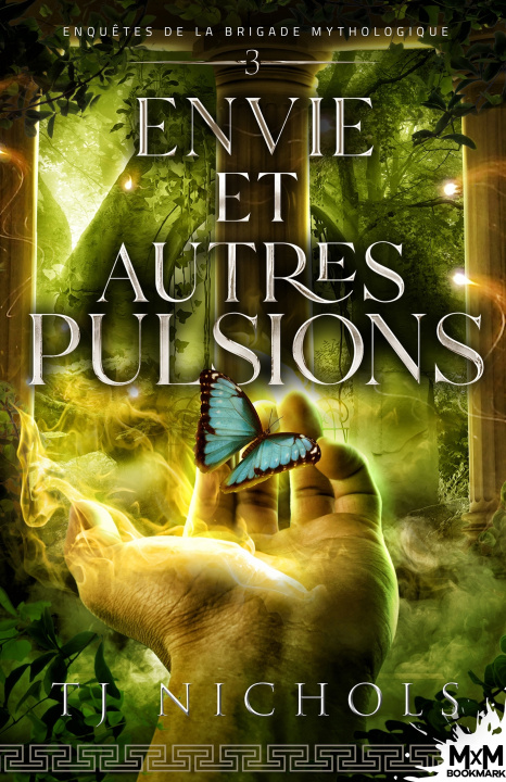 Knjiga Envie et autres pulsions T.J. NICHOLS