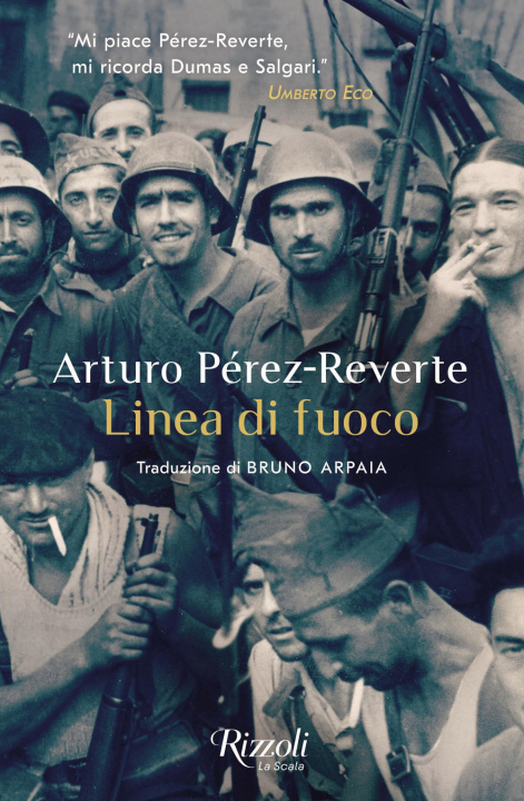 Könyv Linea di fuoco Arturo Pérez-Reverte
