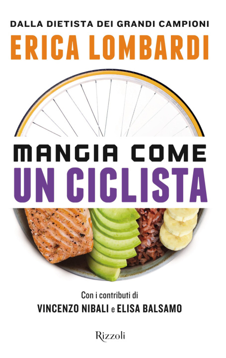 Книга Mangia come un ciclista Erica Lombardi