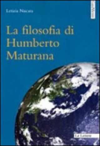Könyv filosofia di Humberto Maturana Letizia Nucara